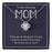 TO MY AMAZING MOM - HAPPY MOTHER'S DAY - LOVE KNOT NECKLACE