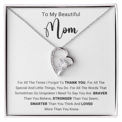 TO MY  BEAUTIFUL  MOM - HAPPY MOTHER'S DAY - FOREVER LOVE NECKLACE