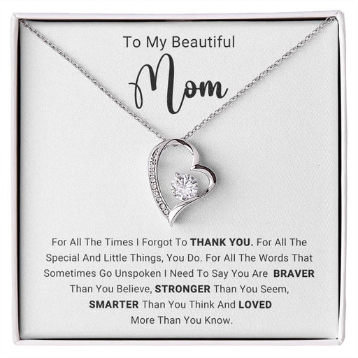 TO MY  BEAUTIFUL  MOM - HAPPY MOTHER'S DAY - FOREVER LOVE NECKLACE