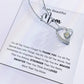TO MY  BEAUTIFUL  MOM - HAPPY MOTHER'S DAY - FOREVER LOVE NECKLACE