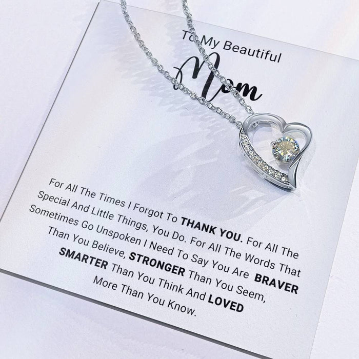 TO MY  BEAUTIFUL  MOM - HAPPY MOTHER'S DAY - FOREVER LOVE NECKLACE